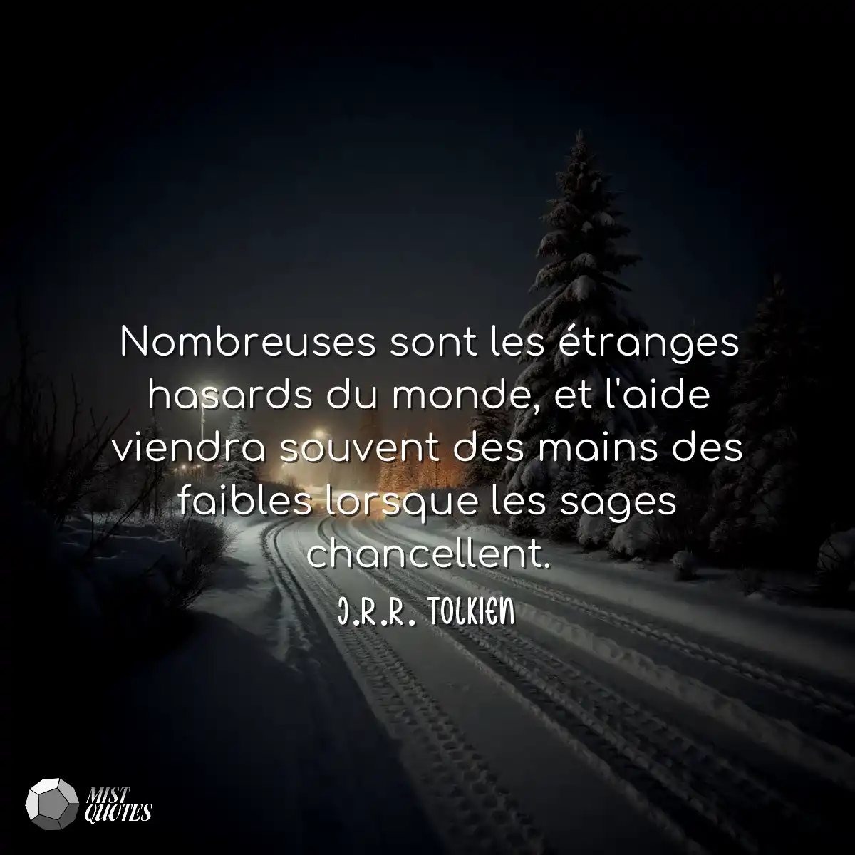 Nombreuses sont les étranges hasards du