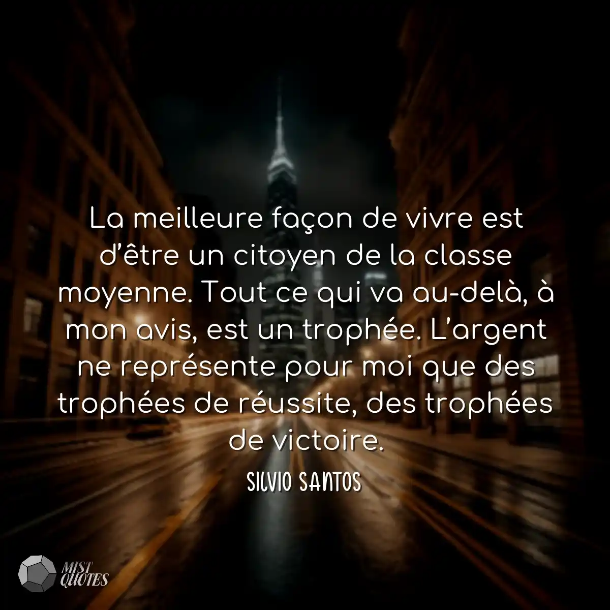 La meilleure façon de vivre est d’êt