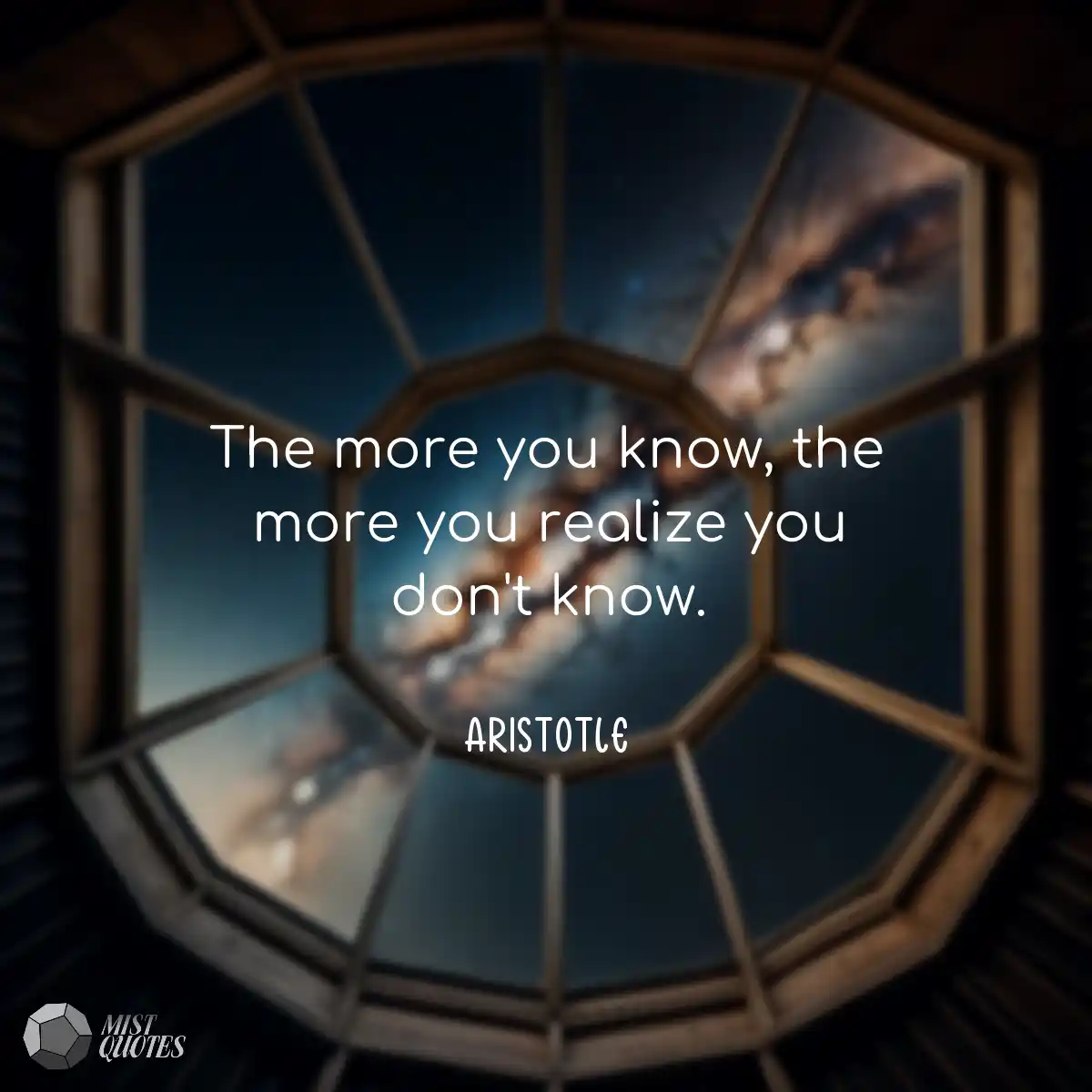 The more you know, the more you realize you don't 