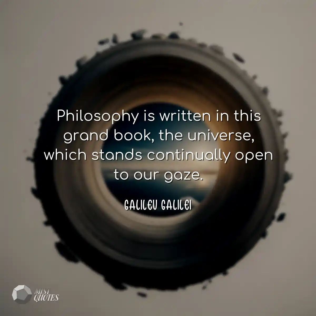 Philosophy is written in this grand book