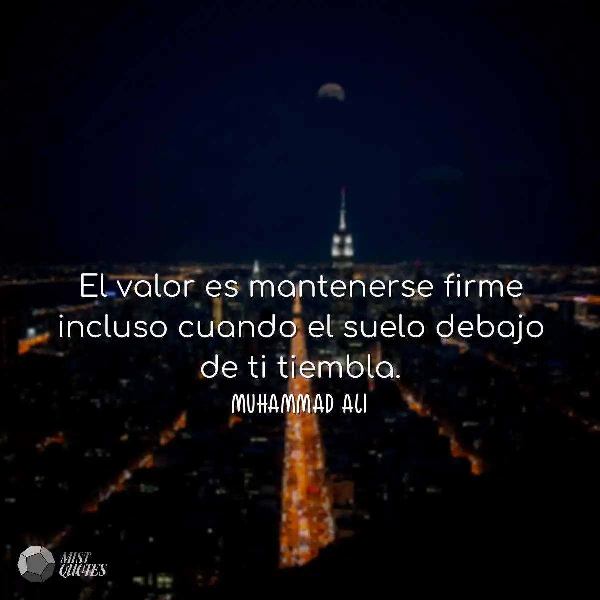 El valor es mantenerse firme incluso cua