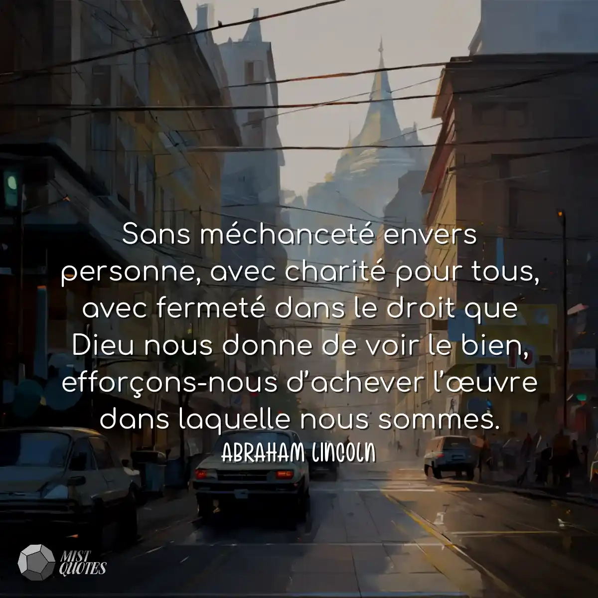 Sans méchanceté envers personne, avec 