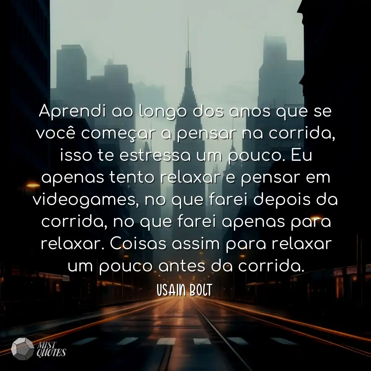 Aprendi ao longo dos anos que se você começar a pe