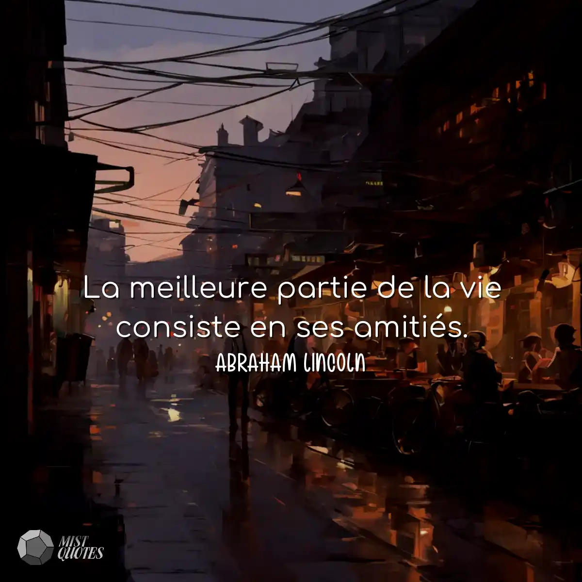 La meilleure partie de la vie consiste e