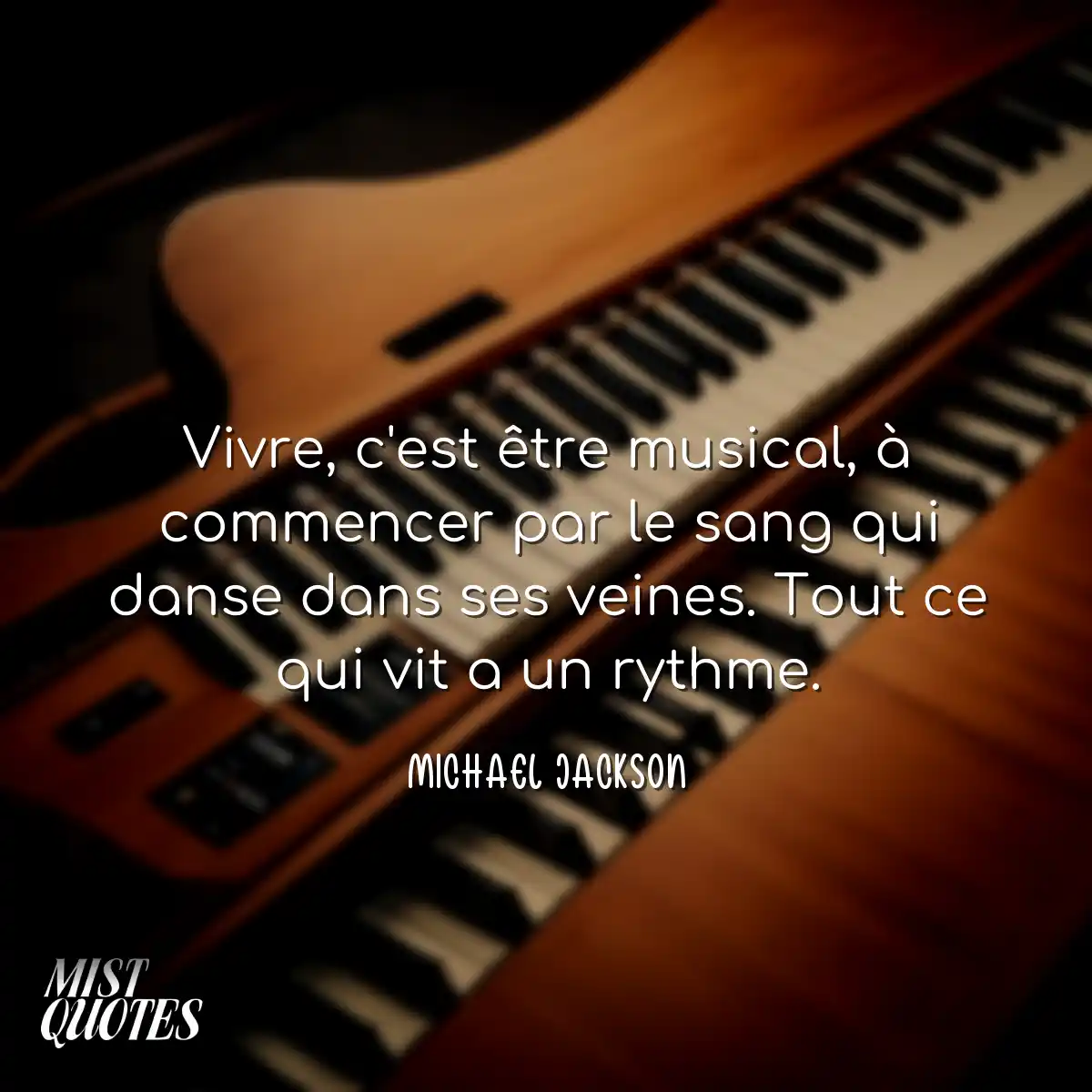 Vivre, c'est être musical, à commencer par le sang