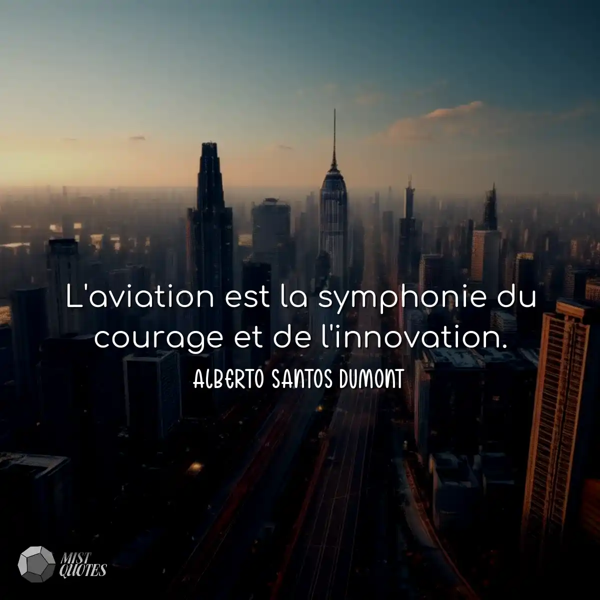 L'aviation est la symphonie du courage et de l'inn