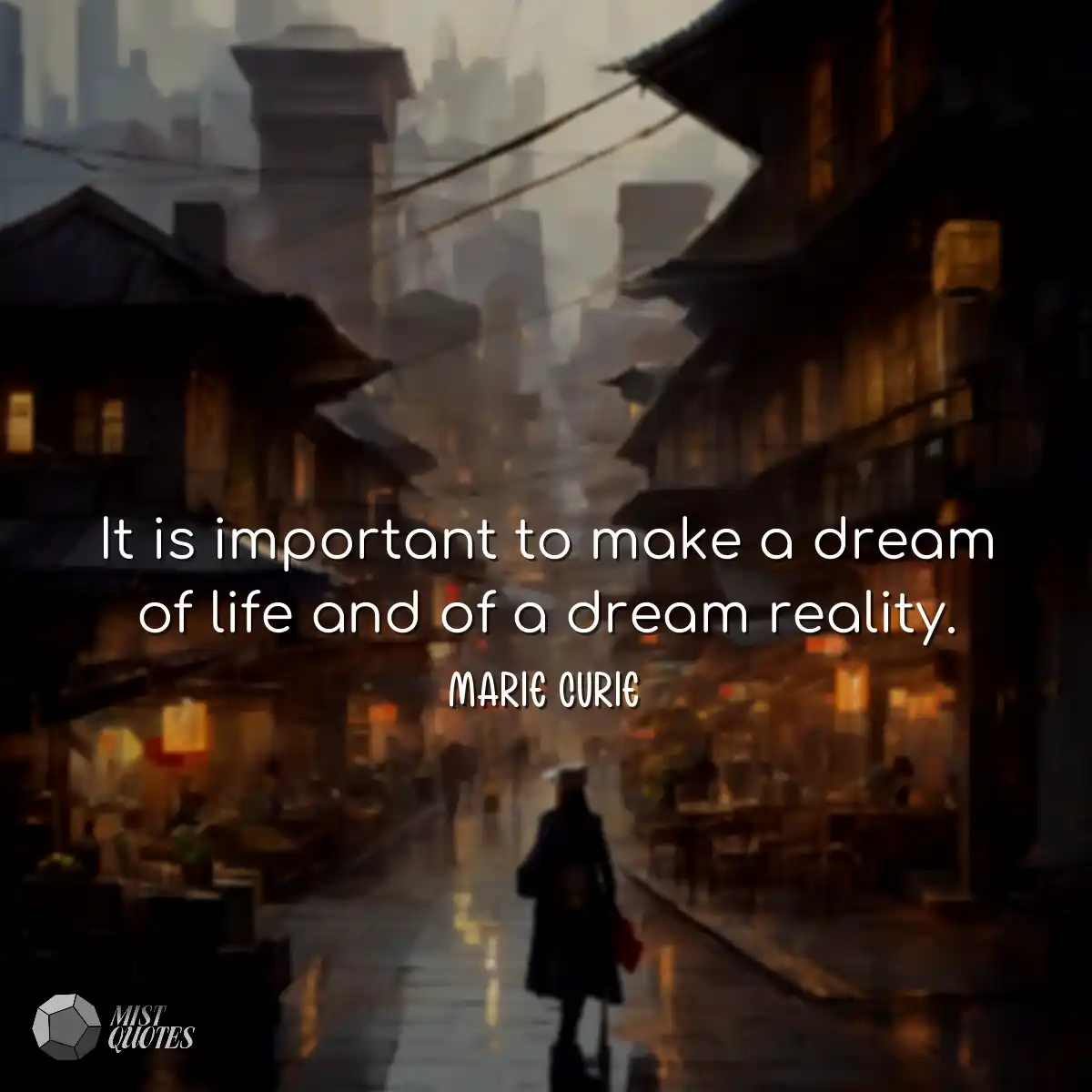 It is important to make a dream of life 