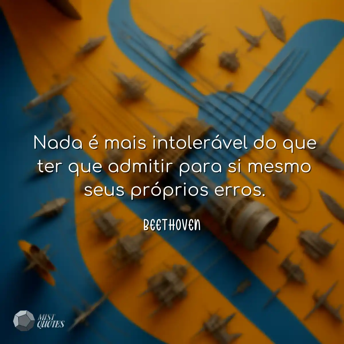 Nada é mais intolerável do que ter que admitir par