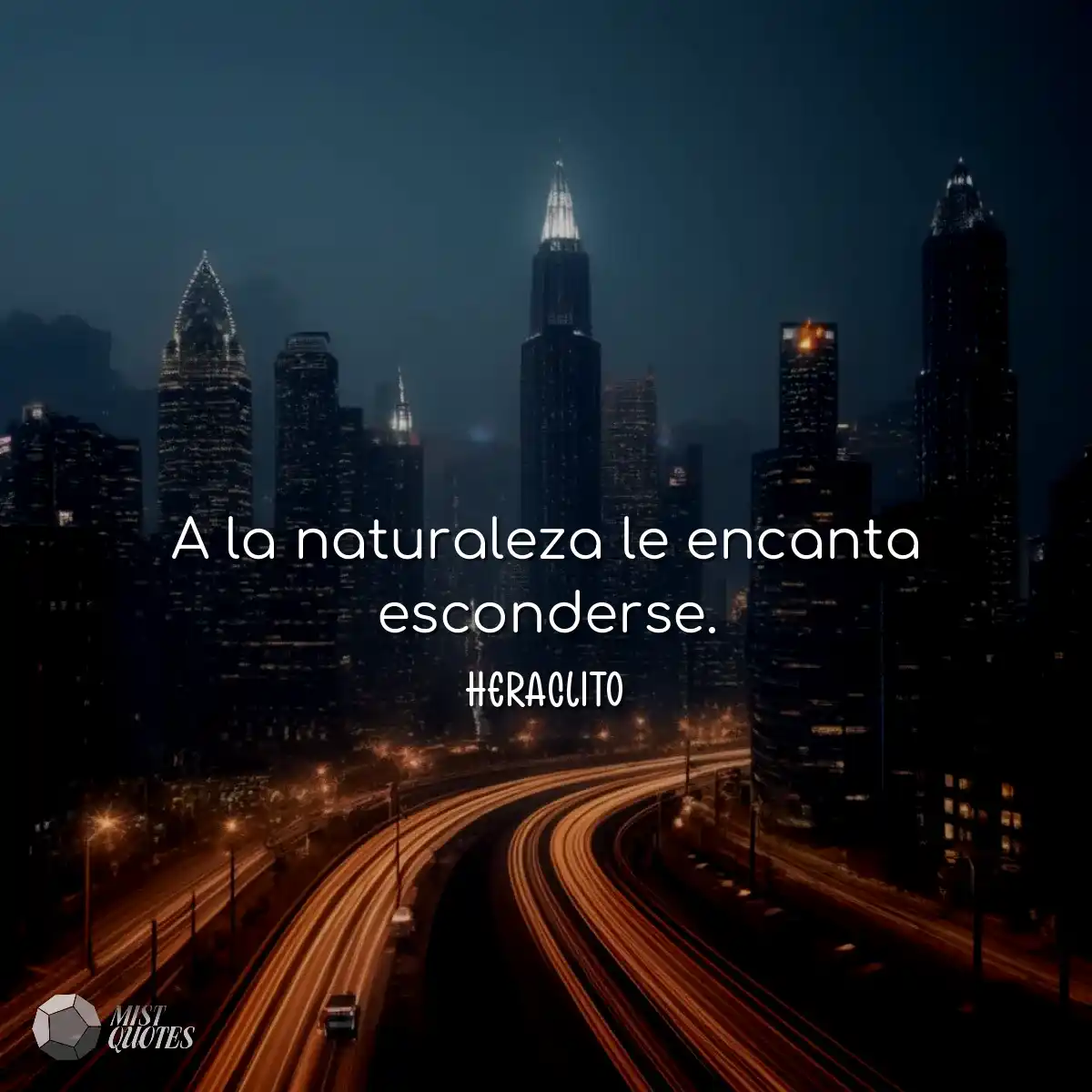 A la naturaleza le encanta esconderse.