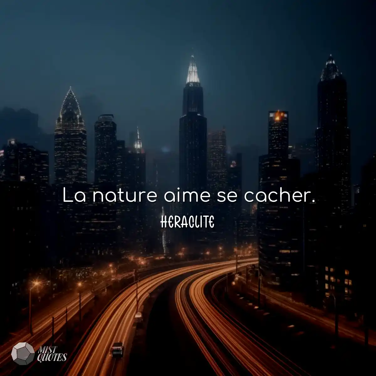La nature aime se cacher.