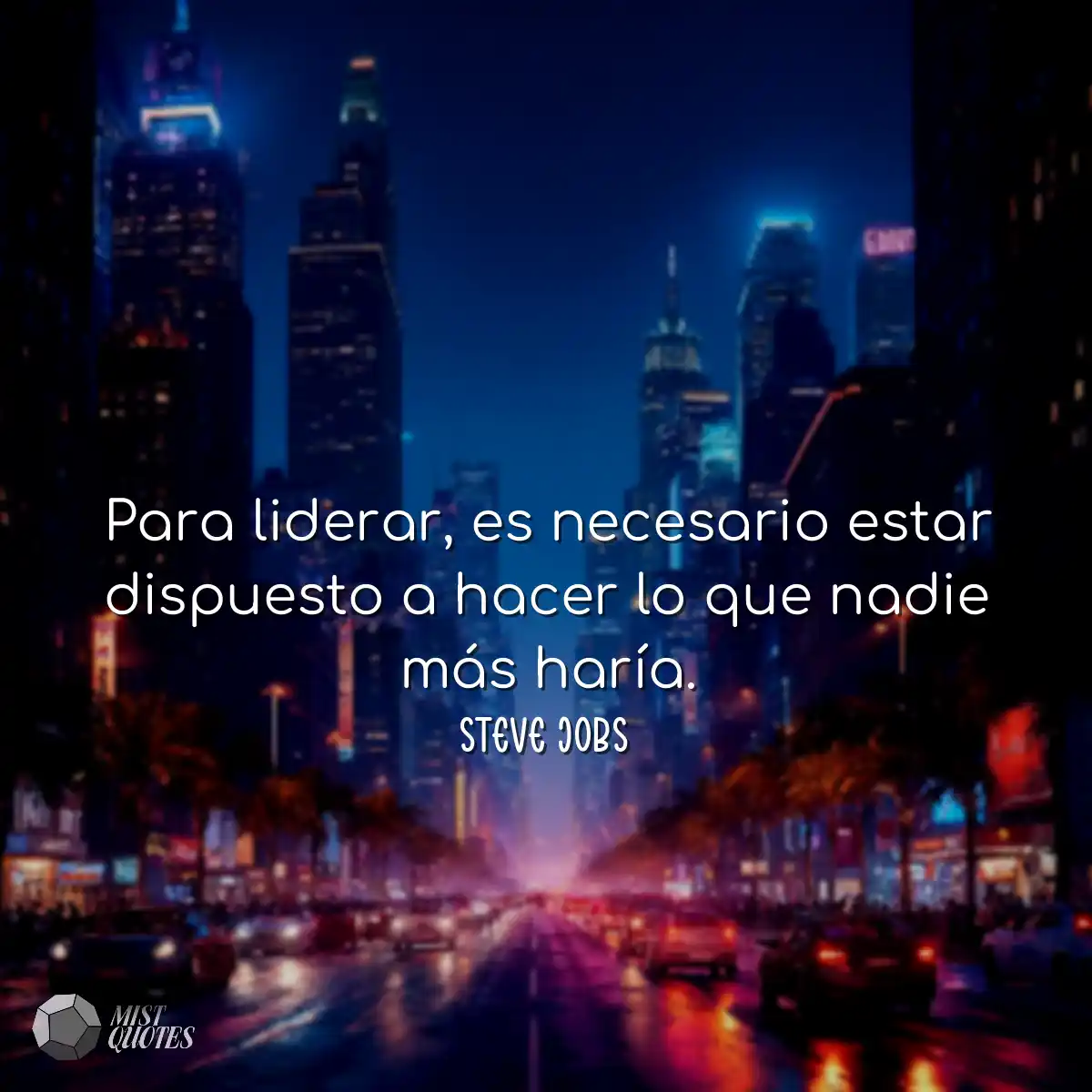 Para liderar, es necesario estar dispuesto a hacer