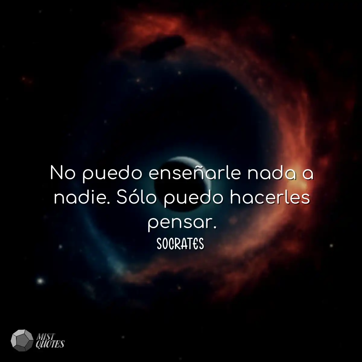 No puedo enseñarle nada a nadie. Sólo puedo hacerl