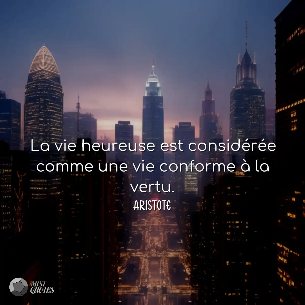 La vie heureuse est considérée comme u