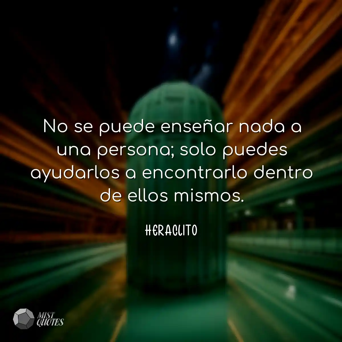 No se puede enseñar nada a una persona;