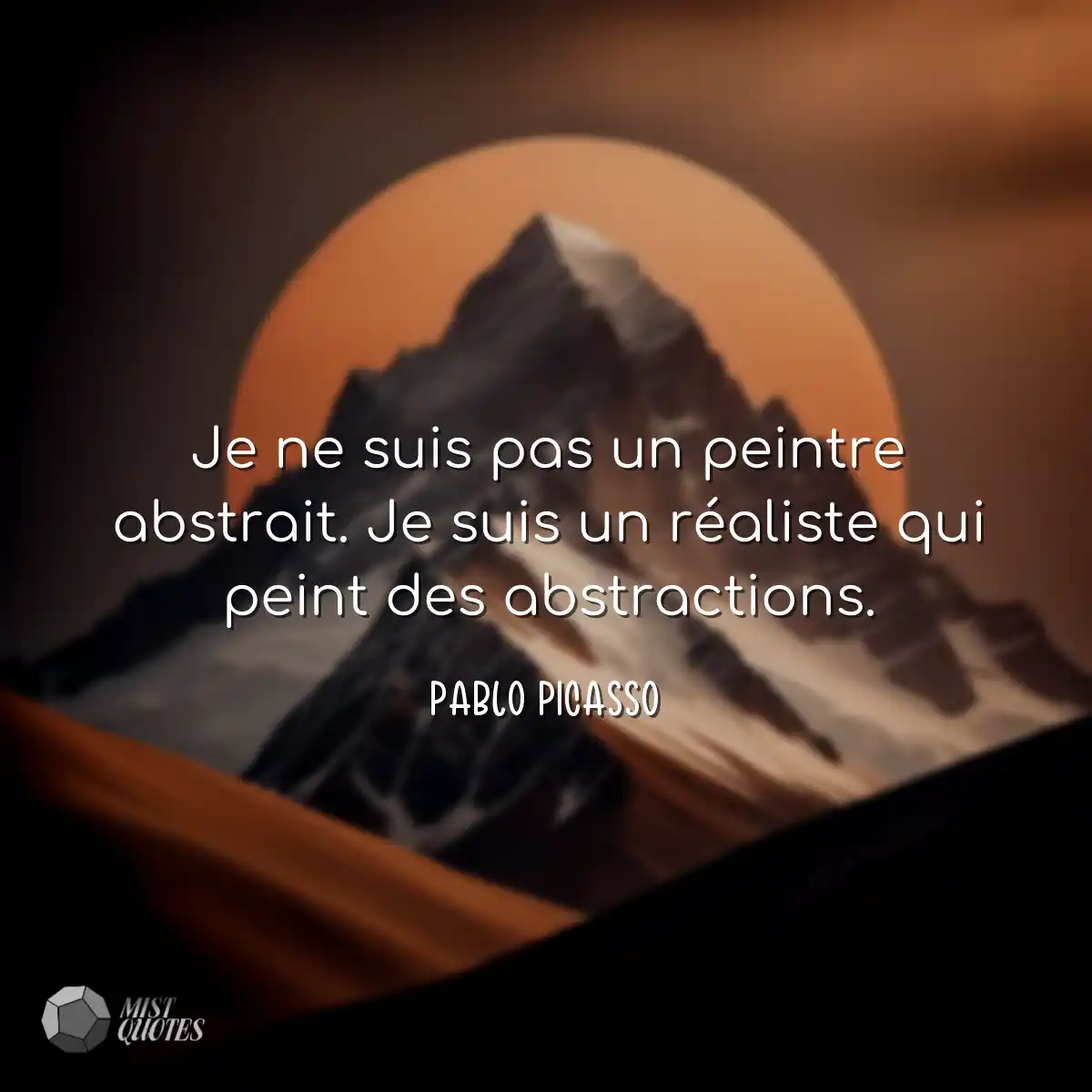 Je ne suis pas un peintre abstrait. Je s