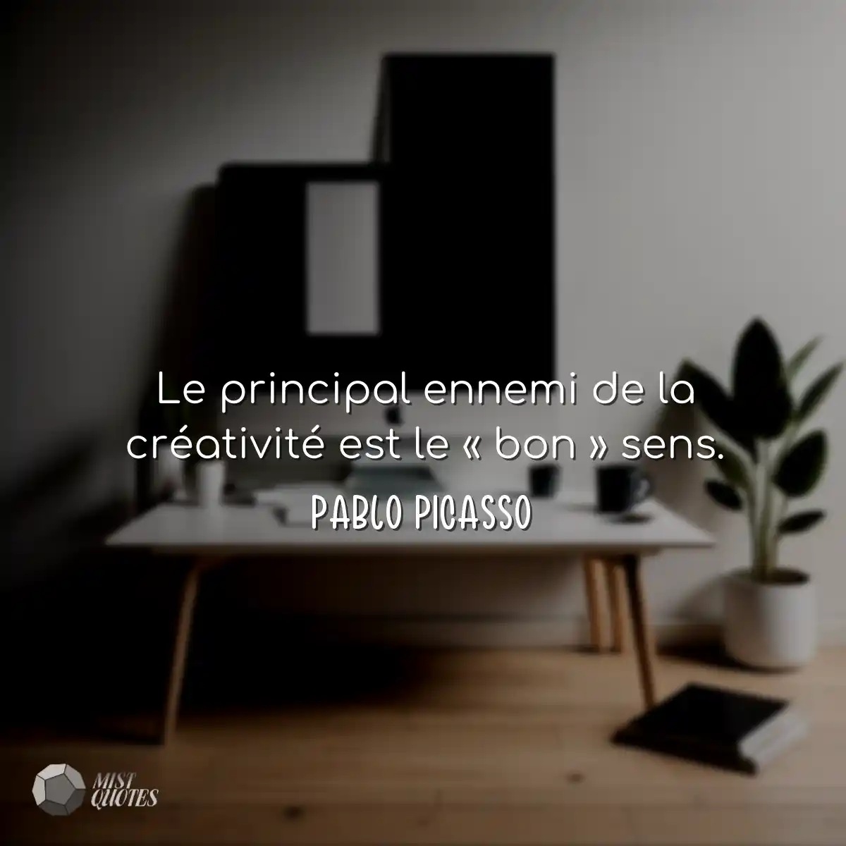 Le principal ennemi de la créativité est le « bon 
