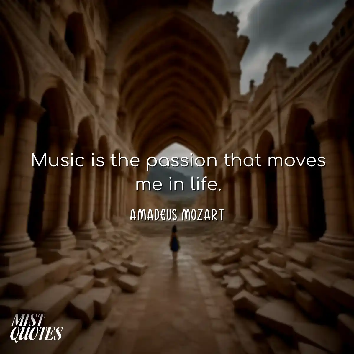 Music is the passion that moves me in li