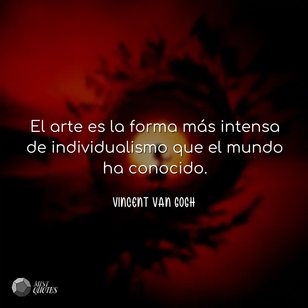 El arte es la forma más intensa de indi