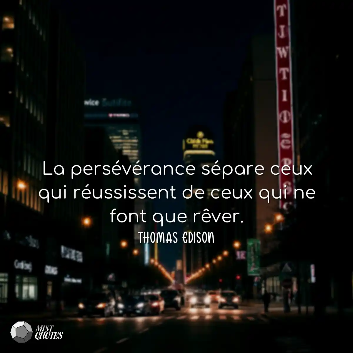 La persévérance sépare ceux qui réus