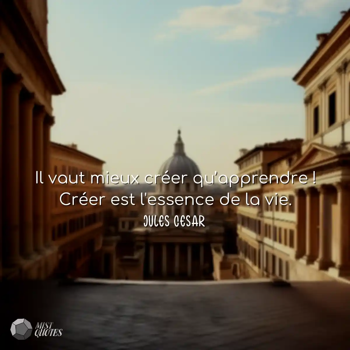 Il vaut mieux créer qu’apprendre ! Créer est l'ess