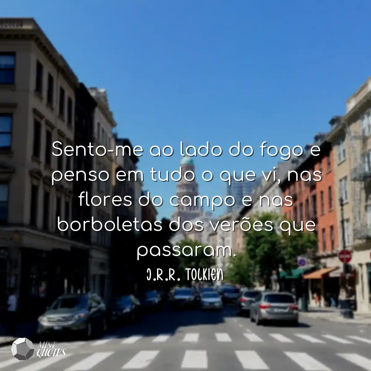 Sento-me ao lado do fogo e penso em tudo