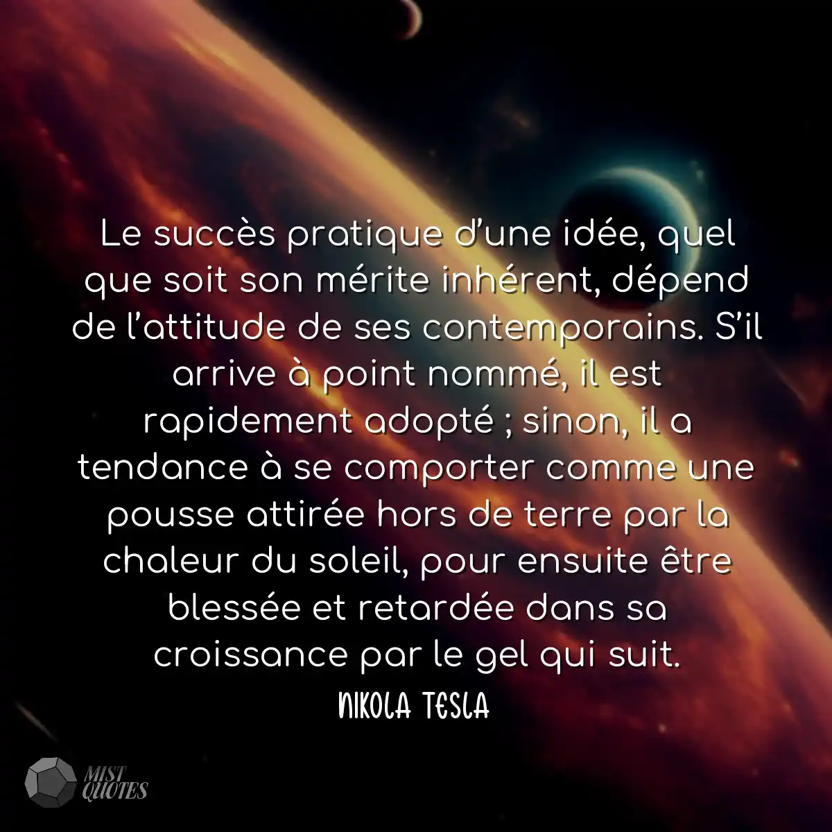 Le succès pratique d’une idée, quel 