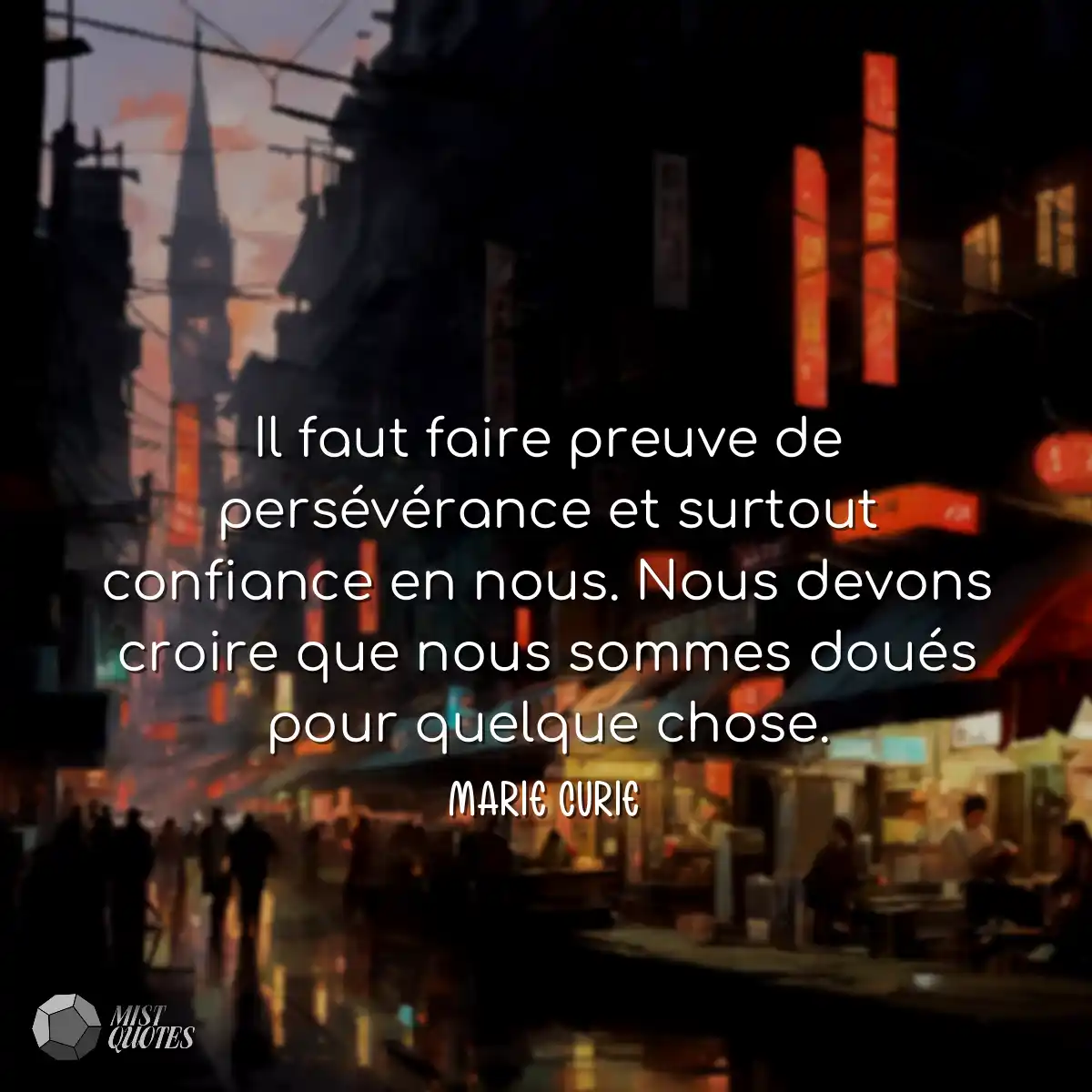 Il faut faire preuve de persévérance e