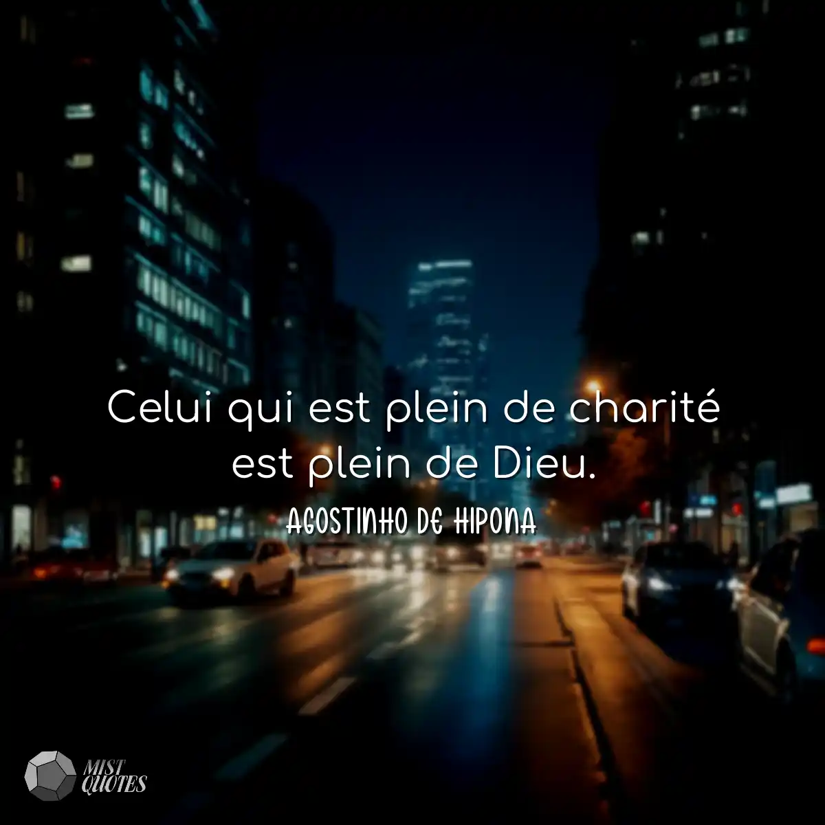 Celui qui est plein de charité est plei