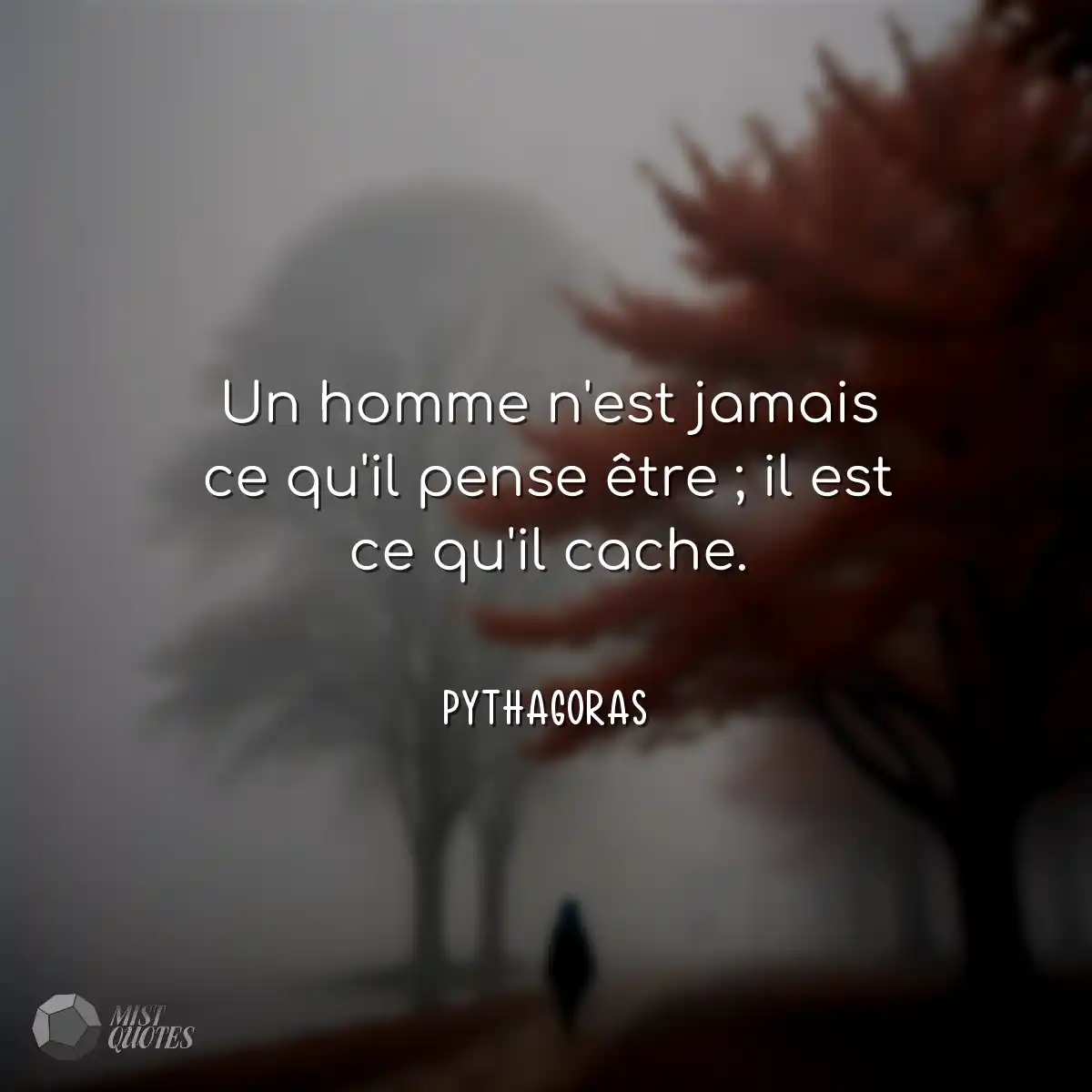 Un homme n'est jamais ce qu'il pense êt