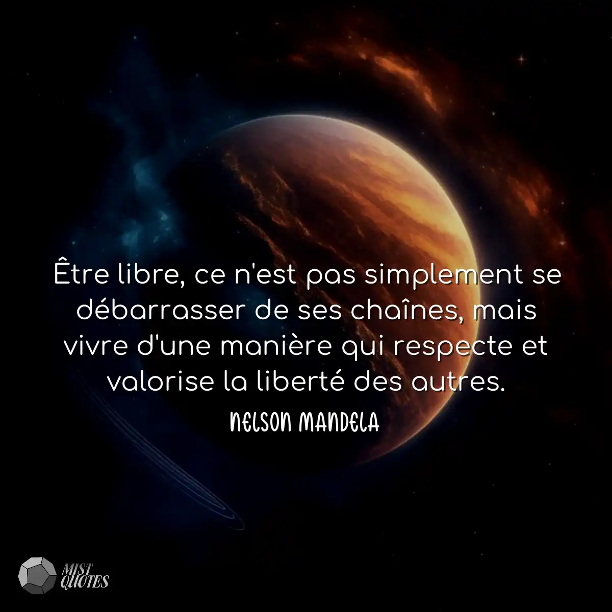 Être libre, ce n'est pas simplement se 