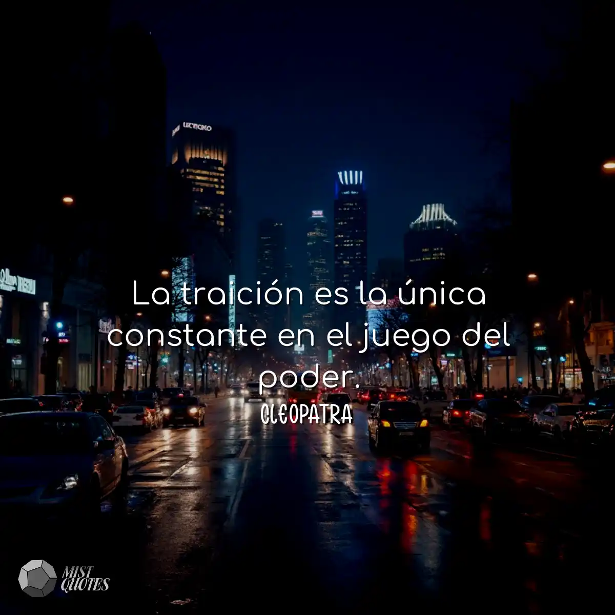 La traición es la única constante en el juego del 