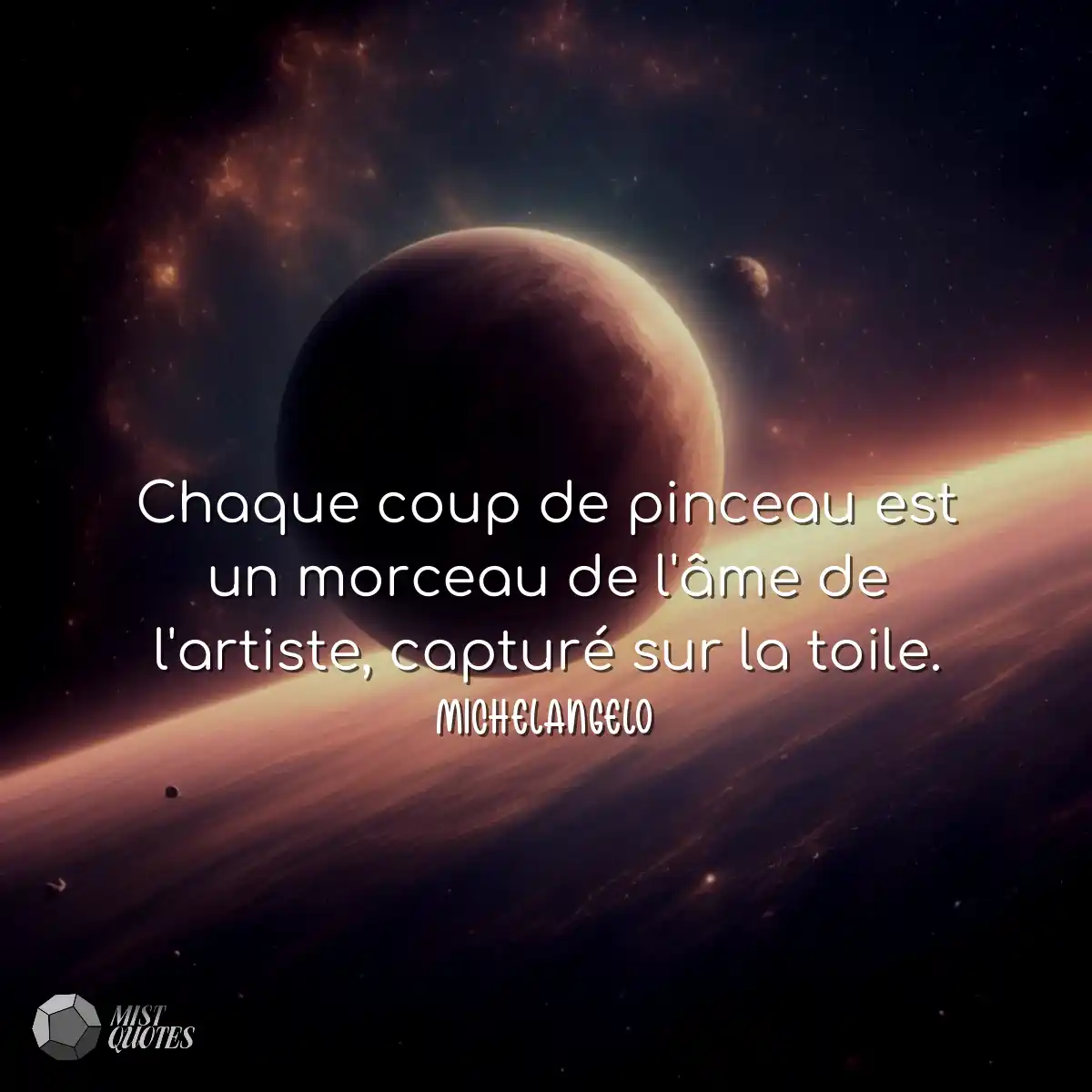 Chaque coup de pinceau est un morceau de