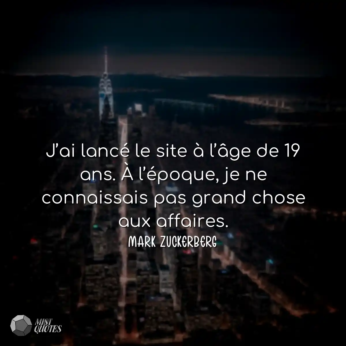 J’ai lancé le site à l’âge de 19 