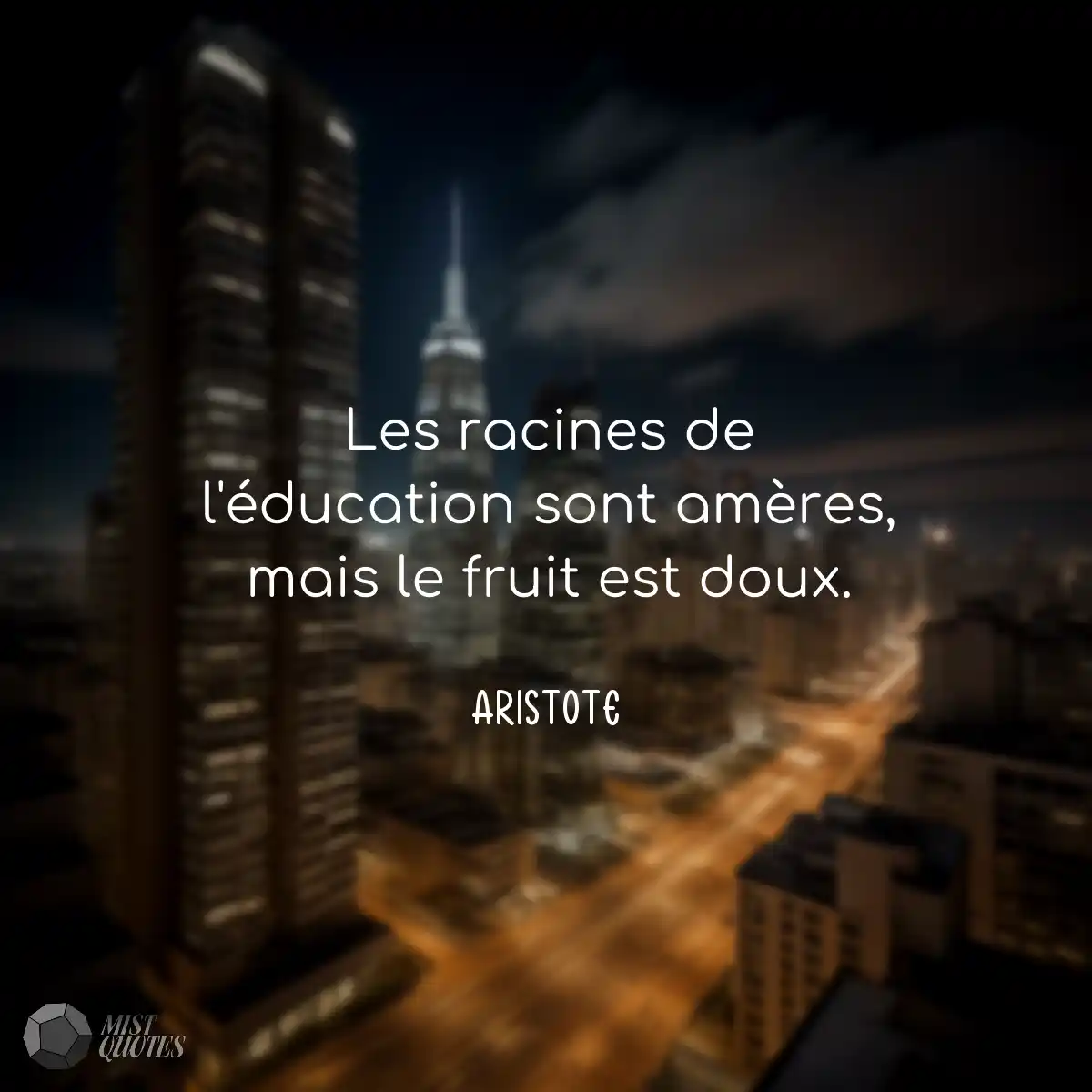 Les racines de l'éducation sont amères, mais le fr