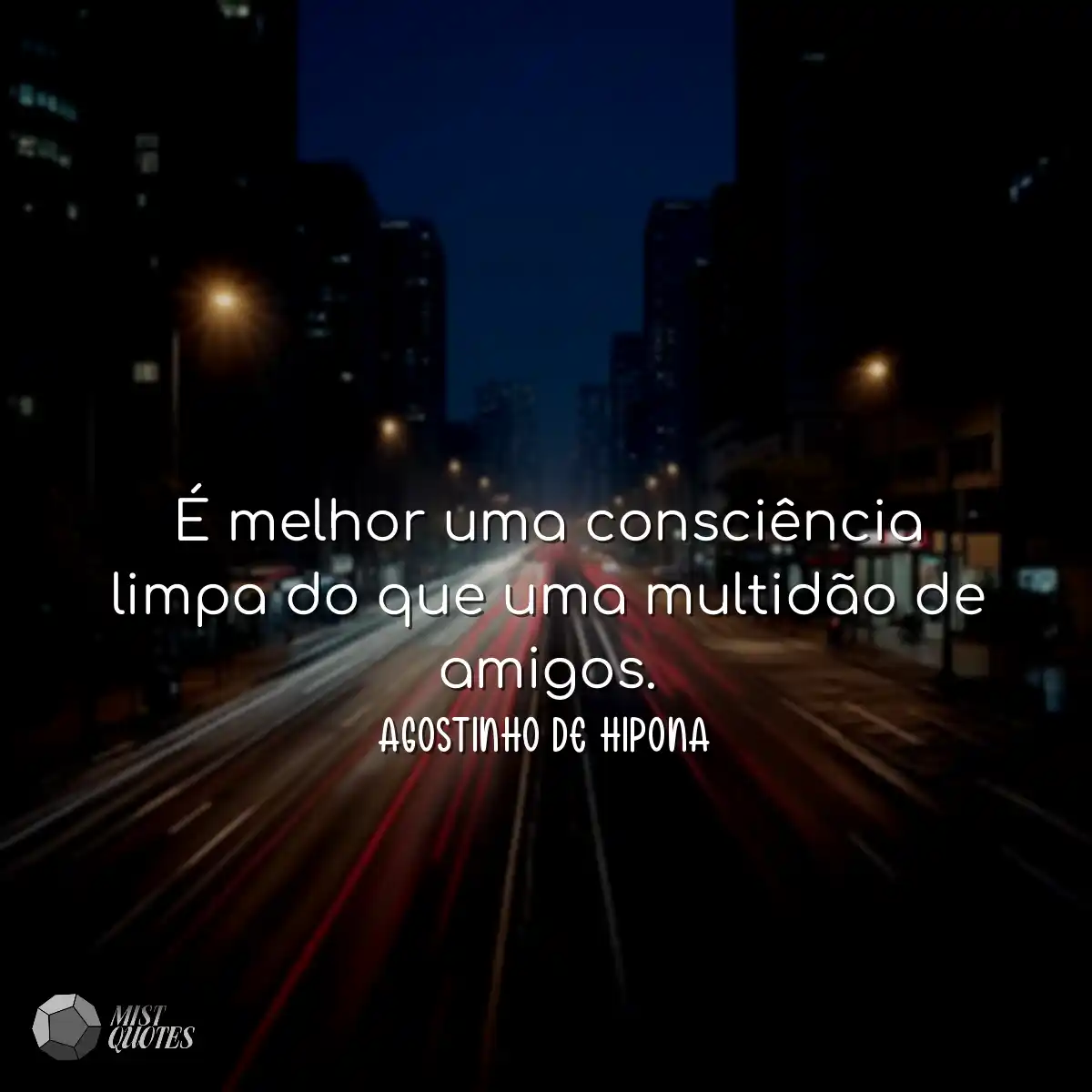 É melhor uma consciência limpa do que 