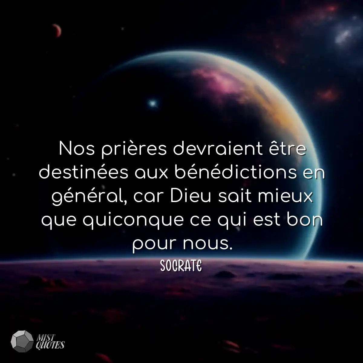 Nos prières devraient être destinées 