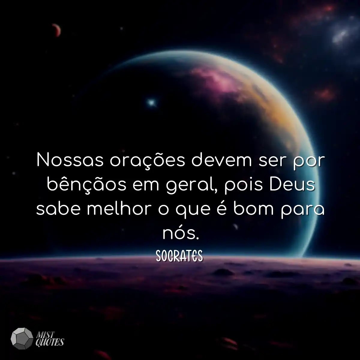 Nossas orações devem ser por bênção