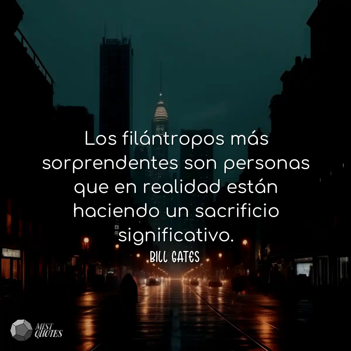 Los filántropos más sorprendentes son personas que
