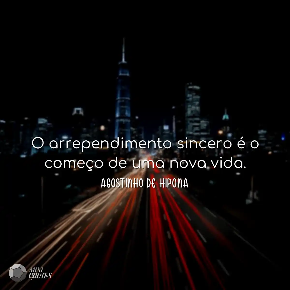 O arrependimento sincero é o começo de