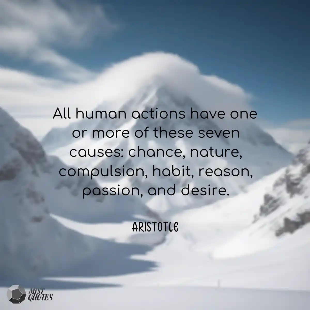 All human actions have one or more of these seven 