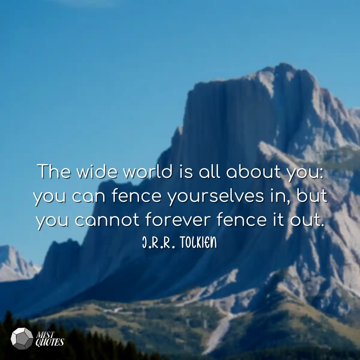 The wide world is all about you: you can
