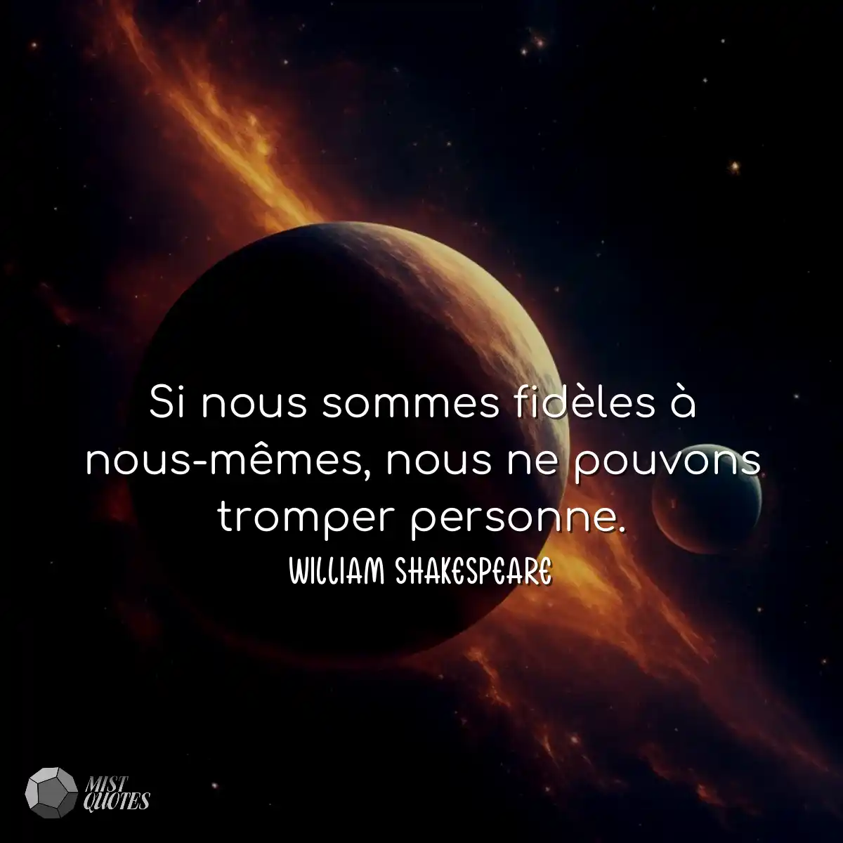 Si nous sommes fidèles à nous-mêmes, 