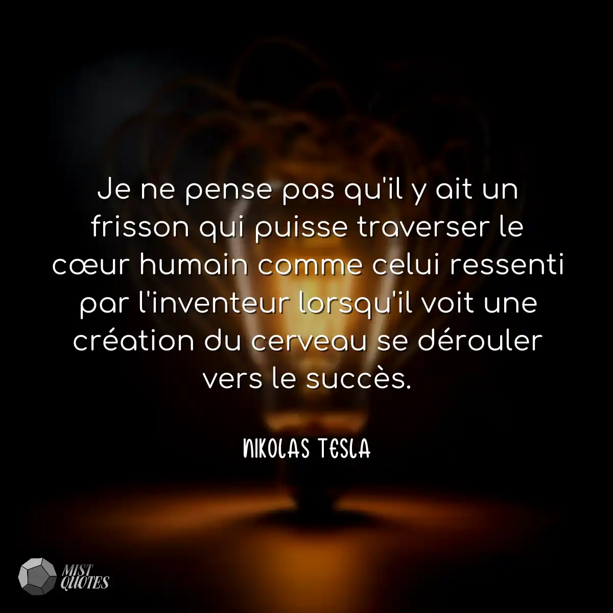 Je ne pense pas qu'il y ait un frisson q