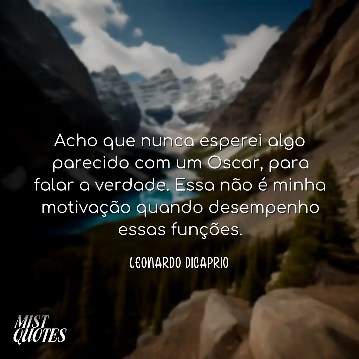 Acho que nunca esperei algo parecido com