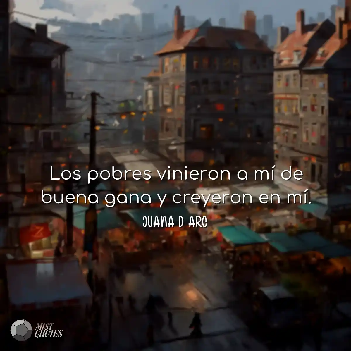 Los pobres vinieron a mí de buena gana y creyeron 
