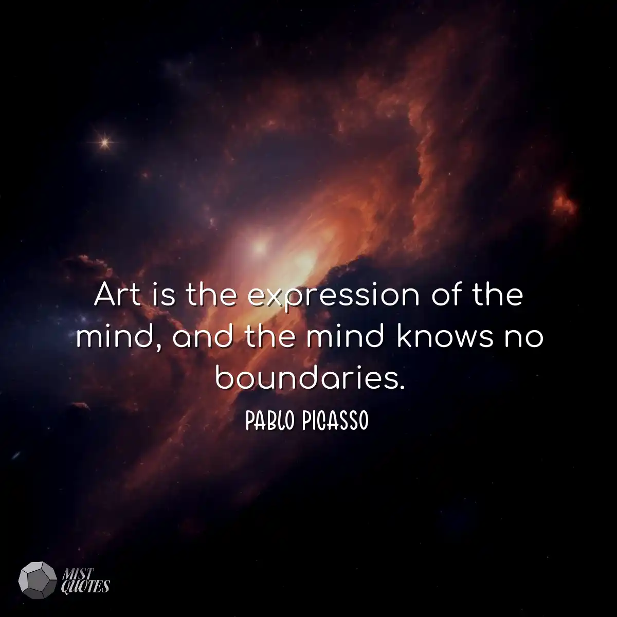 Art is the expression of the mind, and t