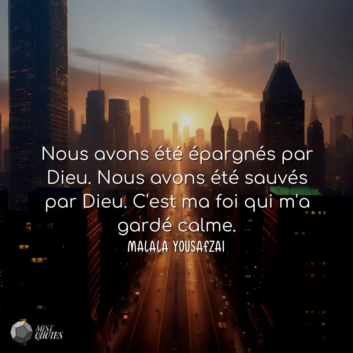Nous avons été épargnés par Dieu. No