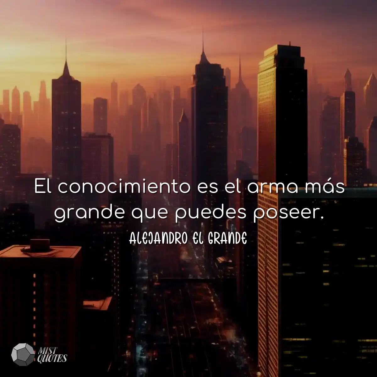 El conocimiento es el arma más grande q