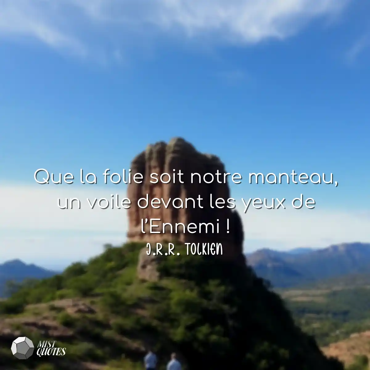 Que la folie soit notre manteau, un voil
