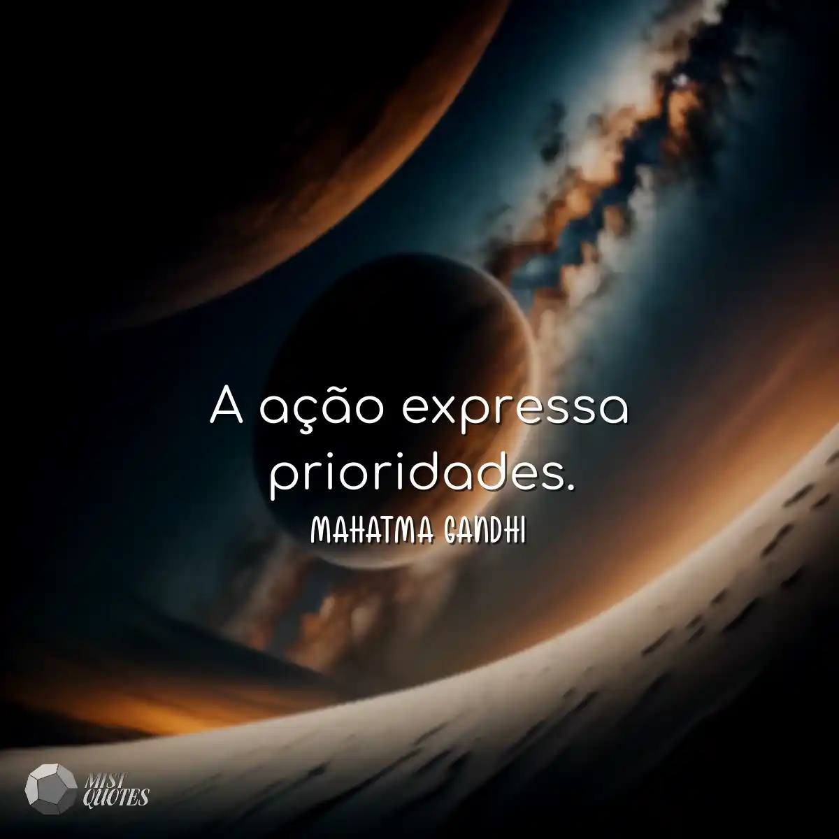 A ação expressa prioridades.